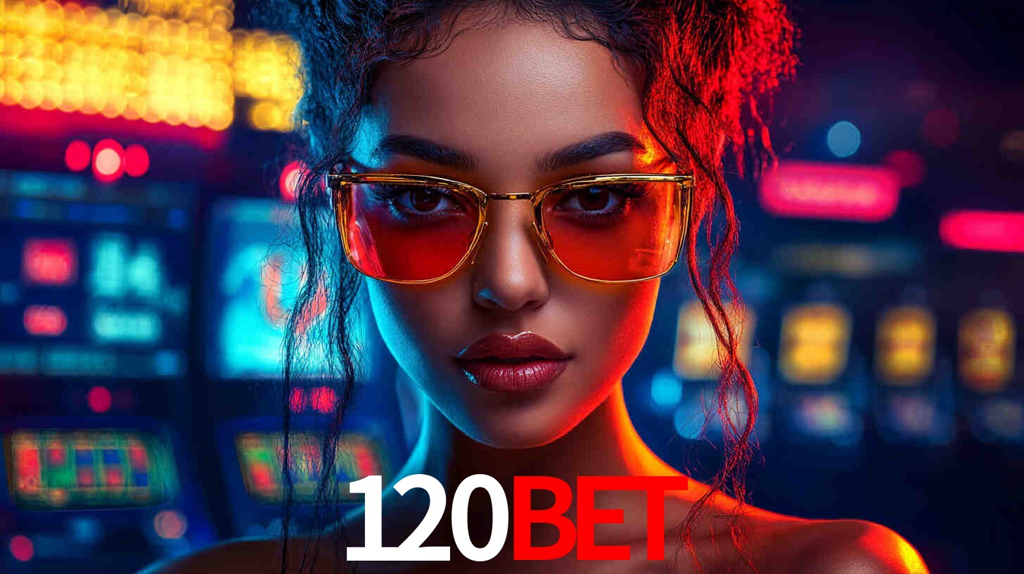 Apostas Esportivas na 120bet: Um Guia Completo